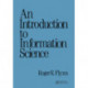 An Introduction to Information Science