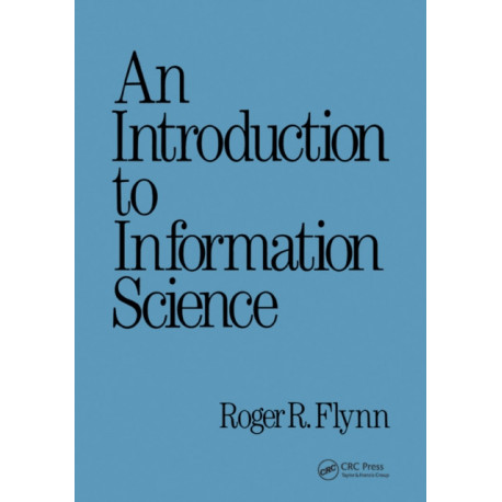 An Introduction to Information Science