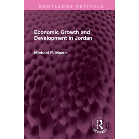 Economic Growth and Development in Jordan