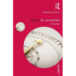 Ethics for Journalists