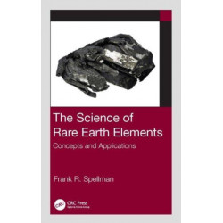 The Science of Rare Earth Elements: Concepts and Applications