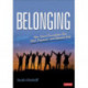 Belonging: How Social Connection Can Heal, Empower, and Educate Kids