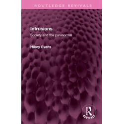 Intrusions: Society and the paranormal