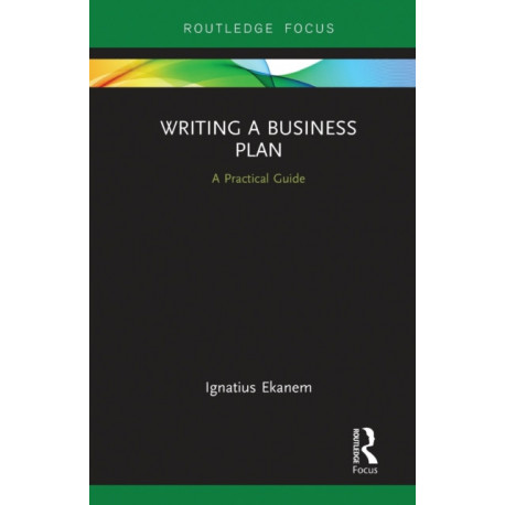 Writing a Business Plan: A Practical Guide