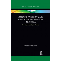 Gender Equality and Genocide Prevention in Africa: The Responsibility to Protect