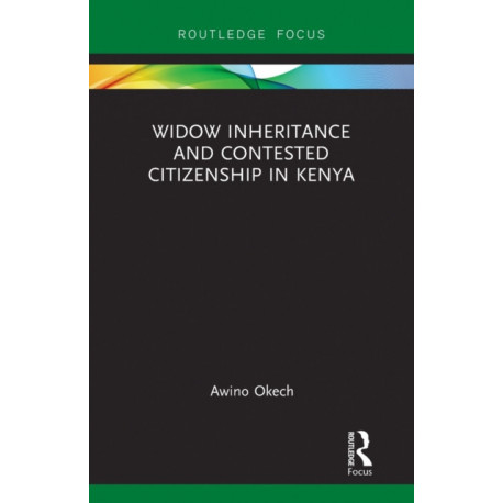 Widow Inheritance and Contested Citizenship in Kenya