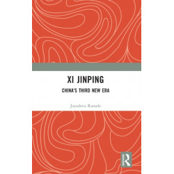 Xi Jinping: China's Third New Era