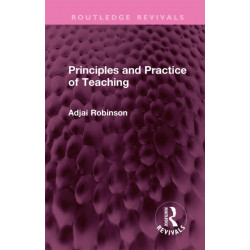 Principles and Practice of Teaching