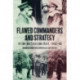 Flawed Commanders and Strategy in the Battles for Italy, 1943–45