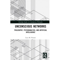 Unconscious Networks: Philosophy, Psychoanalysis, and Artificial Intelligence
