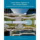 Land Value Capture in the United States: Funding Infrastructure and Local Government Services