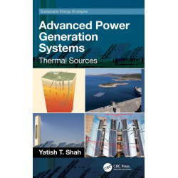 Advanced Power Generation Systems: Thermal Sources