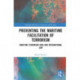 Preventing the Maritime Facilitation of Terrorism: Maritime Terrorism Risk and International Law