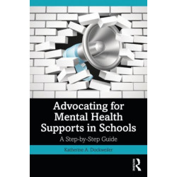 Advocating for Mental Health Supports in Schools: A Step-by-Step Guide
