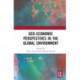 Geo-economic Perspectives in the Global Environment