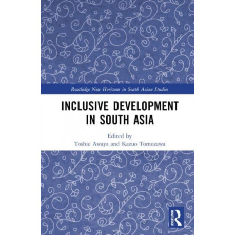 Inclusive Development in South Asia