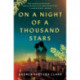 On a Night of a Thousand Stars