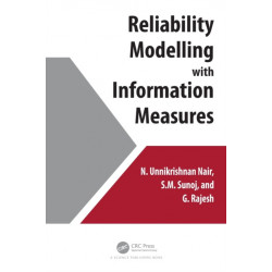 Reliability Modelling with Information Measures