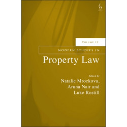 Modern Studies in Property Law, Volume 12