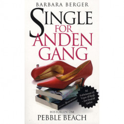 Single for anden gang: Historien om Pebble Beach