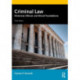 Criminal Law: Historical, Ethical, and Moral Foundations