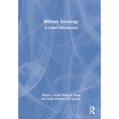 Military Sociology: A Guided Introduction