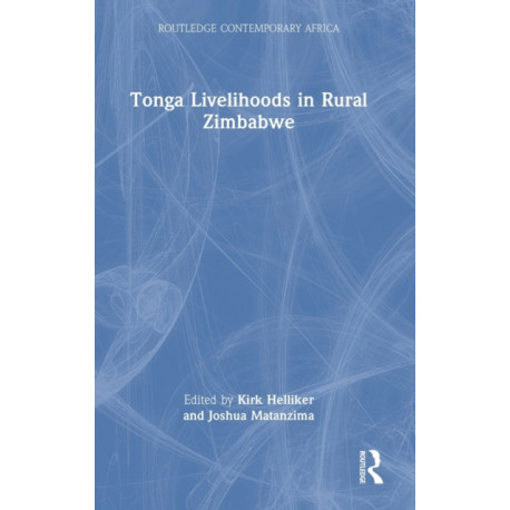 Tonga Livelihoods in Rural Zimbabwe