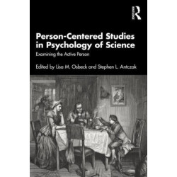 Person-Centered Studies in Psychology of Science: Examining the Active Person