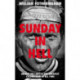 Sunday in Hell: Behind the Lens of the Greatest Cycling Film of All Time