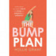 The Bump Plan: All the Support You Need to Stay Fit and Strong from Pregnancy to Postpartum