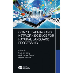 Graph Learning and Network Science for Natural Language Processing