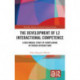 The Development of L2 Interactional Competence: A Multimodal Study of Complaining in French Interactions