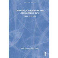 Unlocking Constitutional and Administrative Law