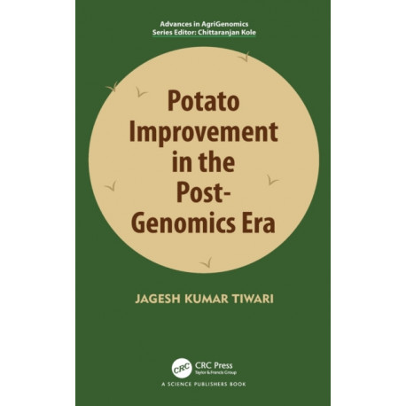 Potato Improvement in the Post-Genomics Era