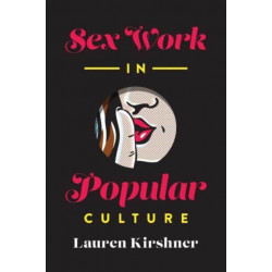 Sex Work in Popular Culture