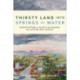 Thirsty Land Into Springs of Water: Negotiating a Place in Canada As Latter-day Saints