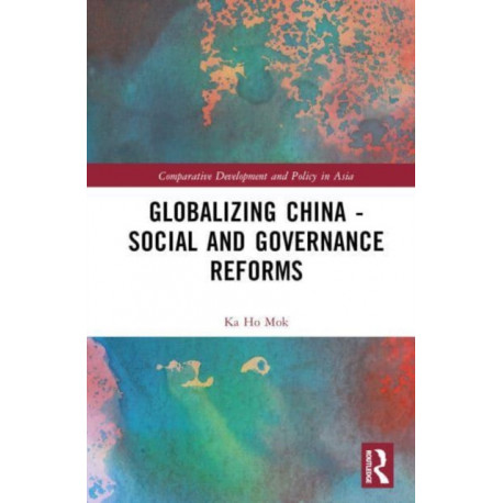 Globalizing China – Social and Governance Reforms