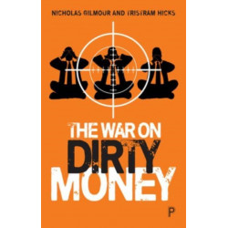 The War on Dirty Money
