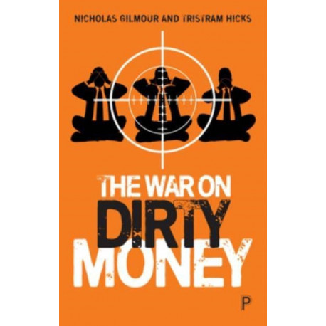 The War on Dirty Money