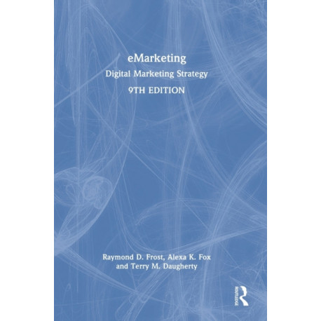 eMarketing: Digital Marketing Strategy International Student Edition