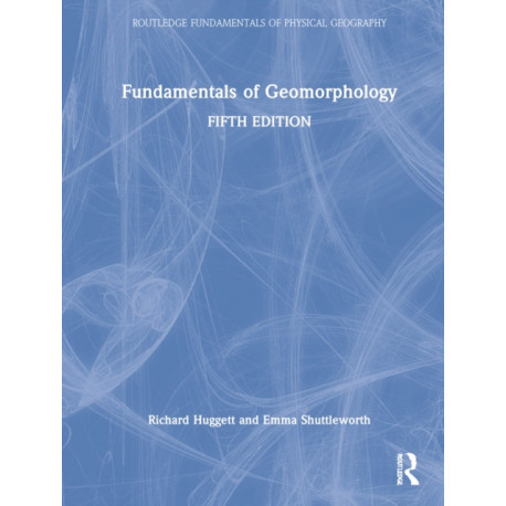 Fundamentals of Geomorphology