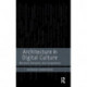 Architecture in Digital Culture: Machines, Networks and Computation