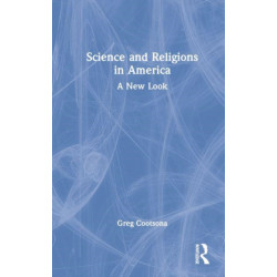 Science and Religions in America: A New Look