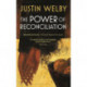 The Power of Reconciliation
