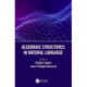 Algebraic Structures in Natural Language