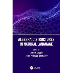 Algebraic Structures in Natural Language
