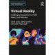Understanding Virtual Reality: Challenging Perspectives for Media Literacy and Education
