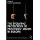 The Evolving Protection of Prisoners’ Rights in Europe