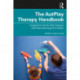 The AutPlay® Therapy Handbook: Integrative Family Play Therapy with Neurodivergent Children
