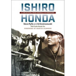 Ishiro Honda: A Life in Film, from Godzilla to Kurosawa